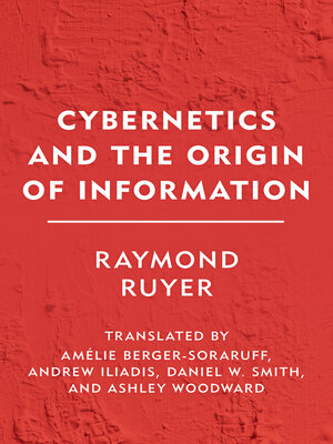 cover image of Cybernetics and the Origin of Information
